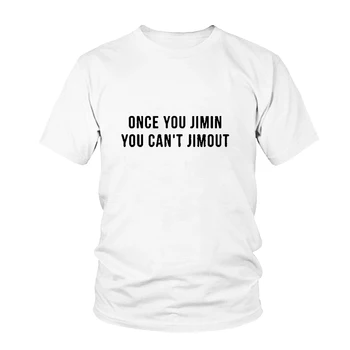 2018 Hot Vtipné Dámské Tričko Jakmile Jste Jimin nemůžeš Jimout Korea Styl Košile Tumblr Módní Hipster Tričko s Krátkým Rukávem Topy Tričko