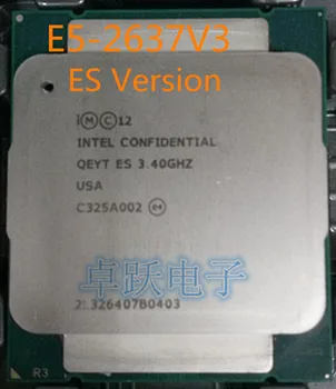 Původní Intel XEON E5-2637V3 3.40 GHz ES Verze QEYT E5 2637 V3 Quad-Core 20M LGA2011-3 135W E5-2637 V3 doprava zdarma E5 2637V3